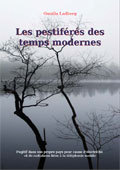 "Les pestiférés des temps modernes" (sur l'électro-hypersensibilité) - Gunilla Ladberg - 2011