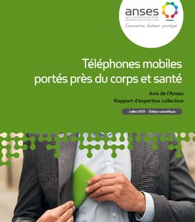 PHONE GATE, des nouvelles du front : Les recommandations de l’ANSES placent pouvoirs publics et industriels devant leurs responsabilités sanitaires