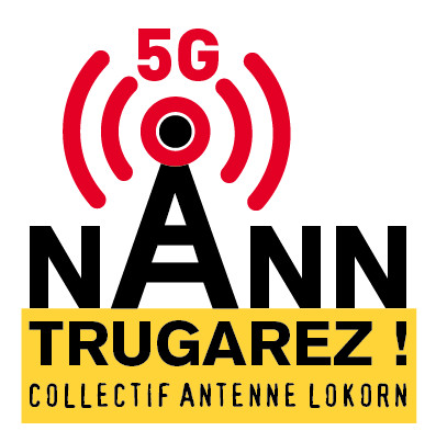 ANTENNE RELAIS et 5G : Samedi 27 juin 2020 - Marche pour la vie – Non à l’antenne 40m Locronan