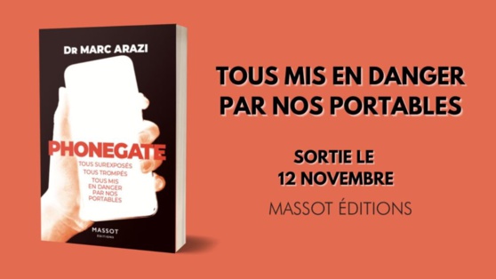 Sortie du livre « Phonegate » du Dr Marc Arazi (12/11/2020)