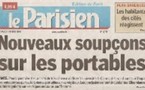 UNE du Parisien 09/02/2008 - SANTE : 'Nouveaux soupçons sur les portables'